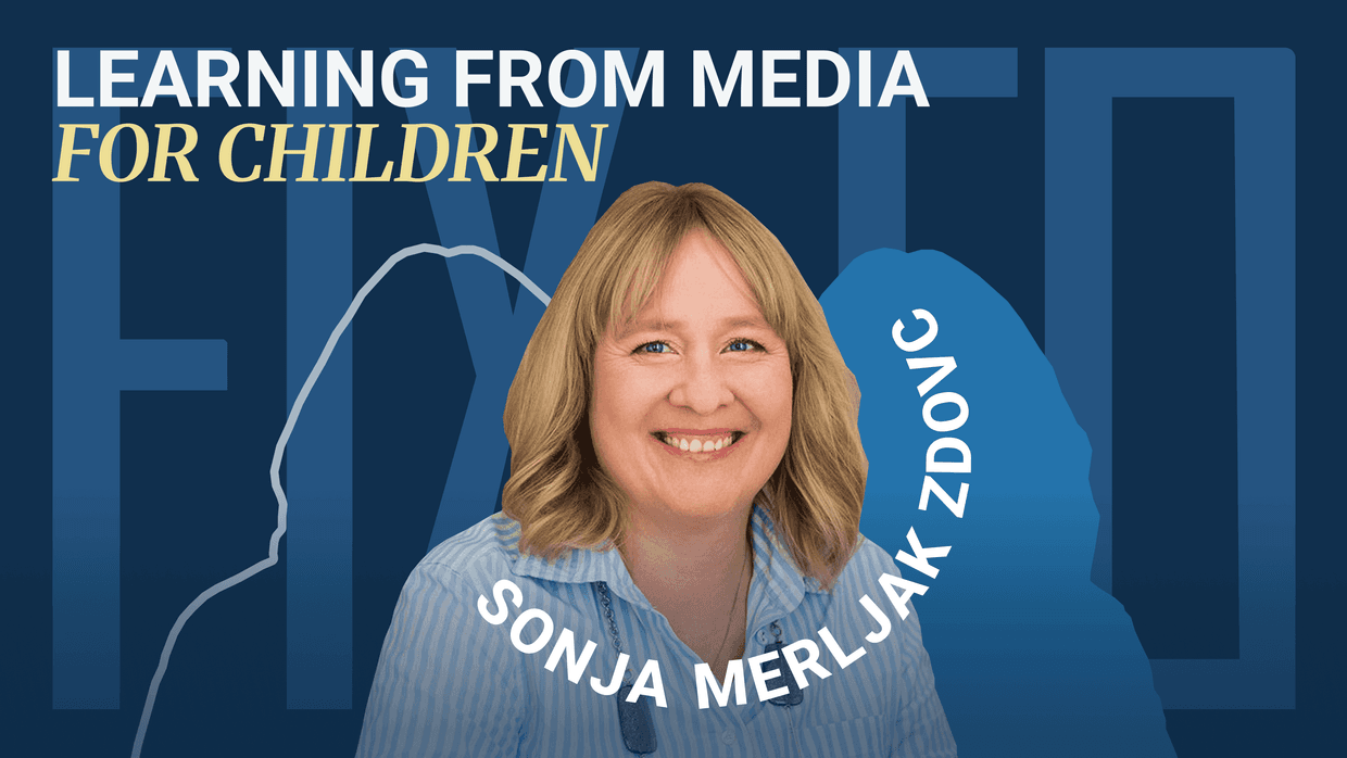 FixEd podcast: Learning from media for children, with Sonja Merljak Zdovc of Časoris